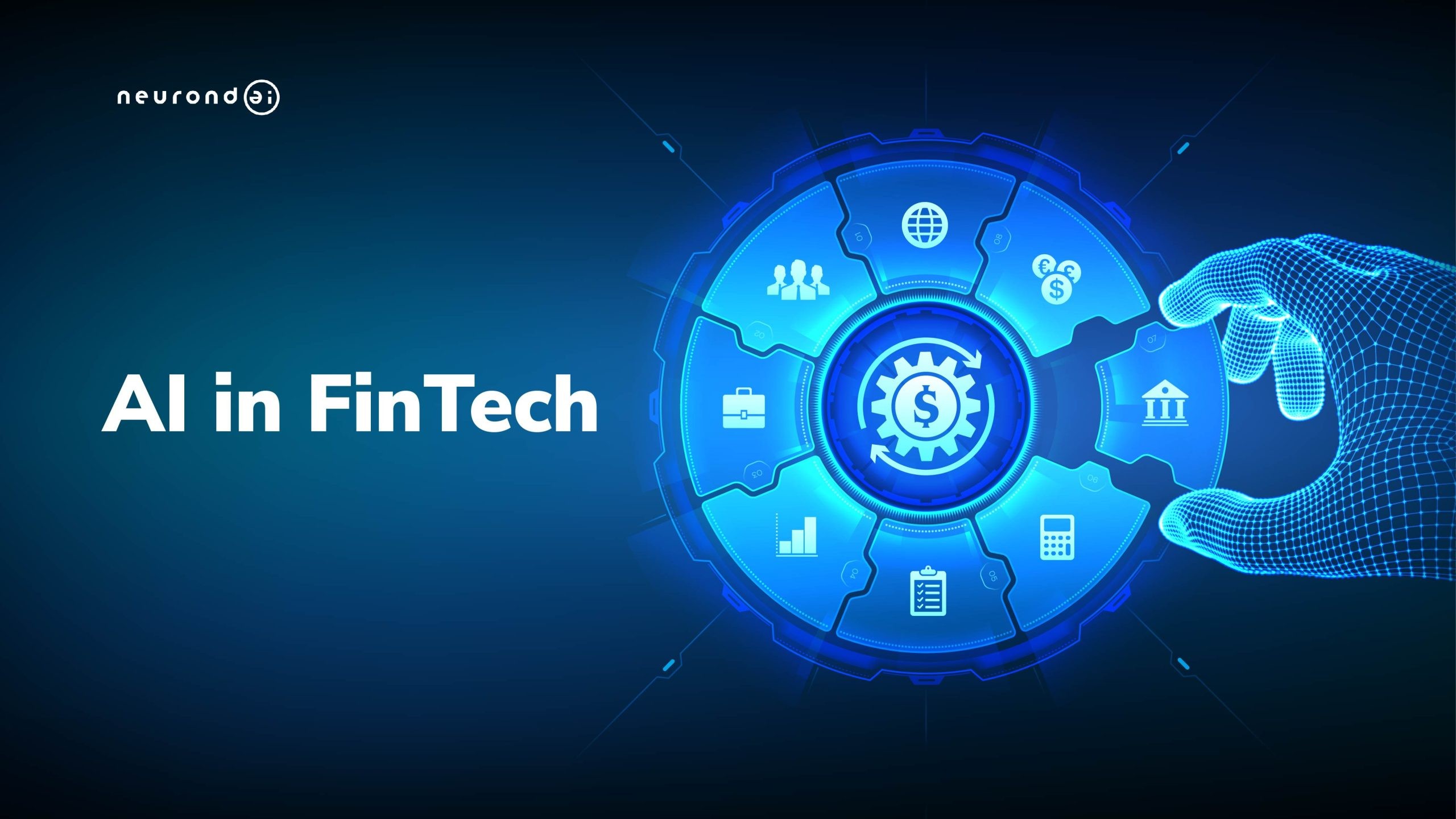 AI in FinTech: Your Comprehensive Guide