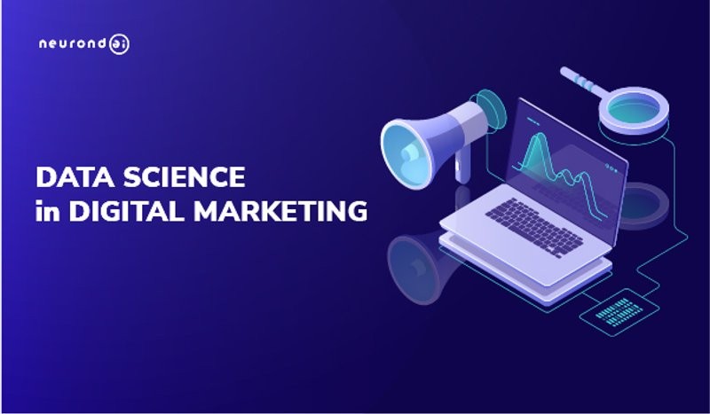 Data Science in Digital Marketing