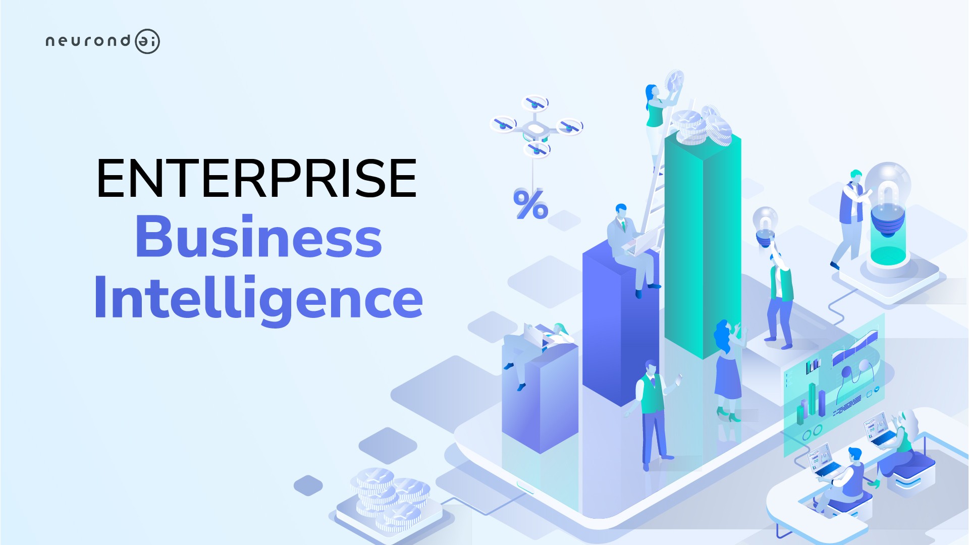 Enterprise Business Intelligence: Definition, Architecture &amp; How to Start